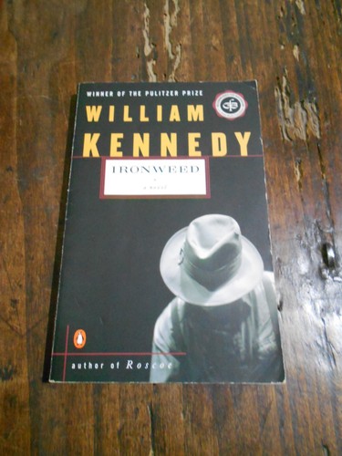 William kennedy ironweed - william, "ironweed"