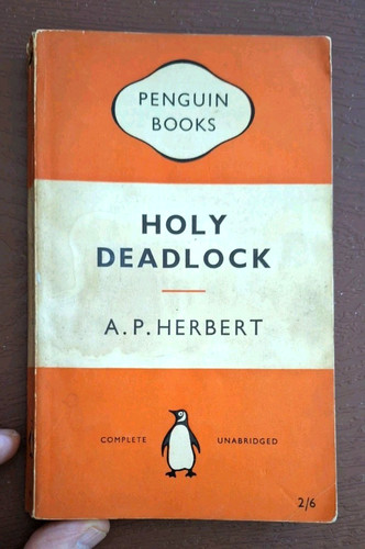 Holy deadlock herbert - a.p.,