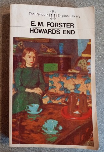 Howards ends forster - ends,, e.m.