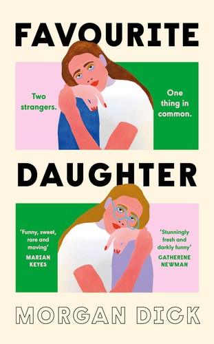 Favourite daughter morgan dick - favourite,