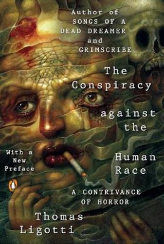 Thomas ligotti the - the, conspiracy