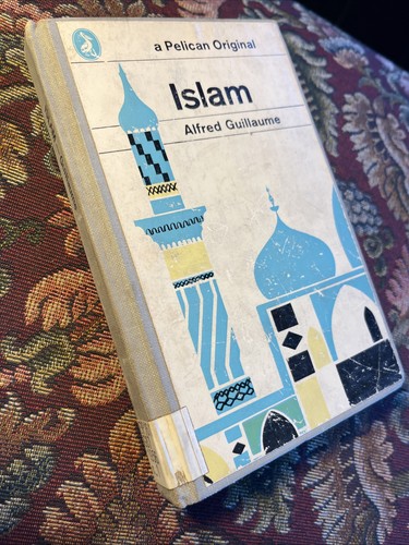 Islam alfred guillaume 1969 - guillaume,