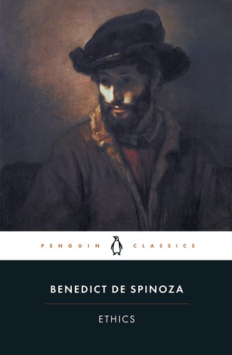 Ethics benedict spinoza - benedict,